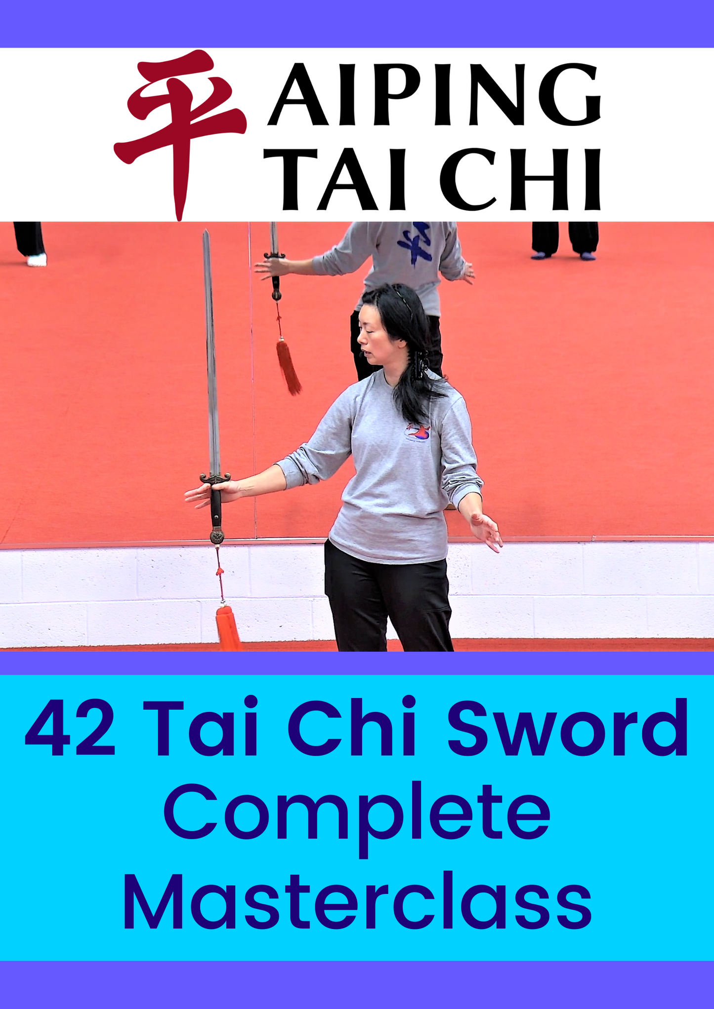 42 Tai Chi Sword (Taijijian) Masterclass